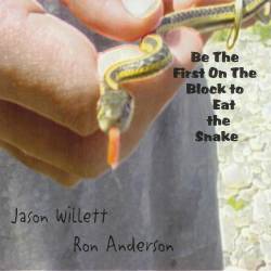 Be The First On The Block To Eat The Snake cover