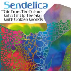 The Girl From The Future Who Lit Up The Sky With Golden Worlds cover