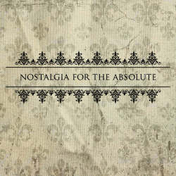 Nostalgia For The Absolute cover