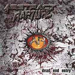 Abstract Rapture - Dead End Entry