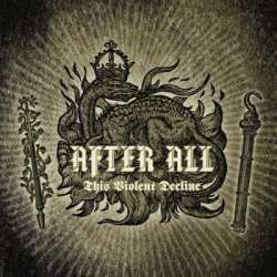 After All - This Violent Decline