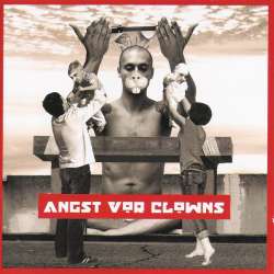 Angst vor Clowns - Angst vor Clowns