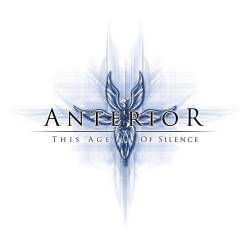 Anterior - This Age Of Silence