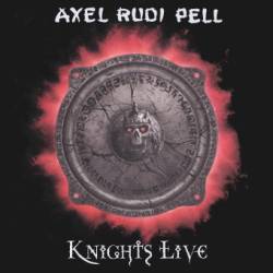 Axel Rudi Pell - Knights Live