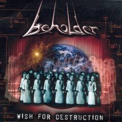 Beholder - Wish For Destruction