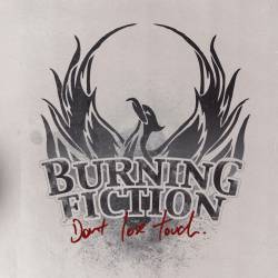Burning Fiction - Don&rsquo;t Lose Touch