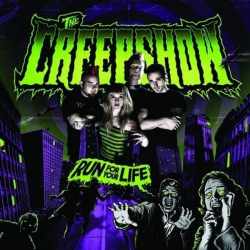 Creepshow - Run For Your Life