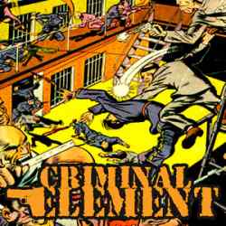 Criminal Element - Career Criminal