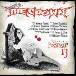 The Crown - Possessed 13