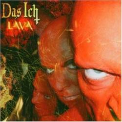 Das Ich - Lava [Glut]