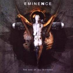Eminence - The God Of All Mistakes