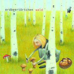 Erdbeert�rtchen - Wald