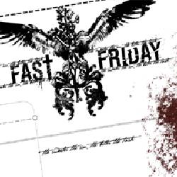 Fast Friday - The Sweeter The Sin, The Bitter The Taste