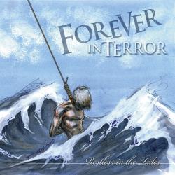 Forever In Terror - Restless In The Tides