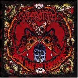 Gorerotted - Only Tools And Corpses