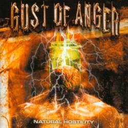 Gust Of Anger - Natural Hostility