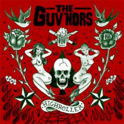 Guv'nors - Highroller