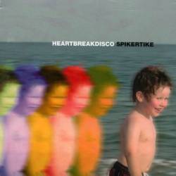 Heartbreakdisco - Spikertike