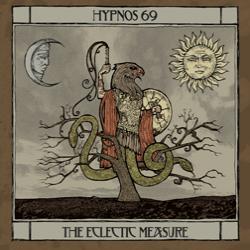 Hypnos 69 - The Eclectic Measure