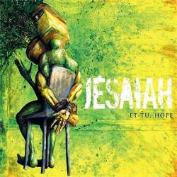 Jesaiah - Et Tu, Hope