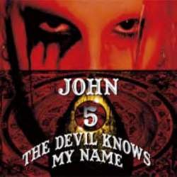 John 5 - The Devil Knows My Name
