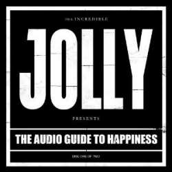 Jolly - The Audio Guide To Happiness (Part I)