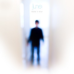 June - Make It Blur