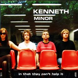 Kenneth Minor - In That They Can&rsquo;t Help It