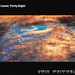 Lower Forty-Eight - Skin Failure
