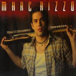 Marc Rizzo - The Ultimate Devotion