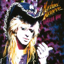 Michael Monroe - Whatcha Want