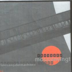 moussevingt - lovesongsformachines (cd 1)