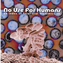 No Use For Humans - Index Of Fecal-Oral Transmission