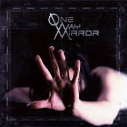 One Way Mirror - One Way Mirror