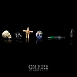 On Fire - Masquerades