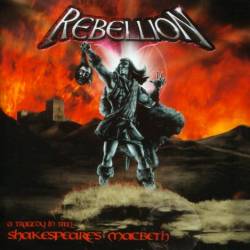Rebellion - Shakespeare's Macbeth