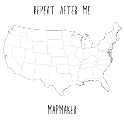 Repeat After Me - Mapmaker
