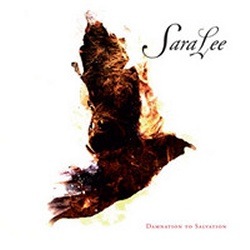 SaraLee - Damnation To Salvation