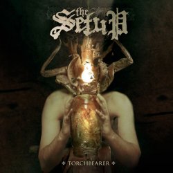 The Setup - Torchbearer