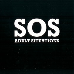 SOS - Adult Situations