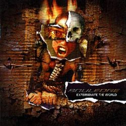Souledge - Exterminate The World