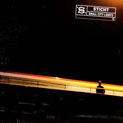 Sticht - Small City Lights