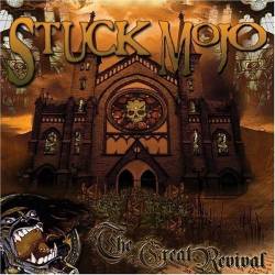 Stuck Mojo - The Great Revival
