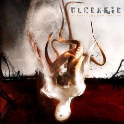 Ulcerate - Of Fracture And Failure
