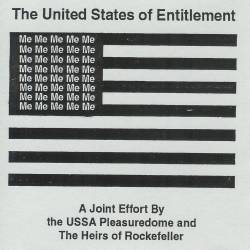 USSA Pleasuredome & The Heirs Of Rockefeller - The United States Of Entitlement