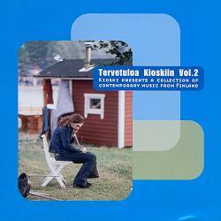 Various Artists - Tervetuloa Kioskiin Vol. 2