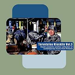 Various Artists - Tervetuloa Kioskiin Vol. 3