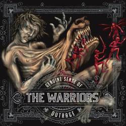 Warriors - Genuine Sense Of Outrage