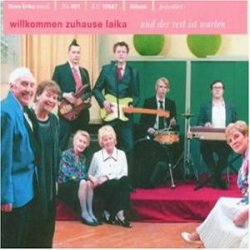 Willkommen Zuhause Laika - Und der Rest ist Warten