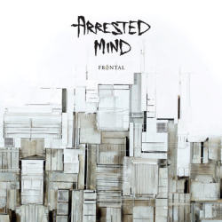 Arrested Mind - Frontal